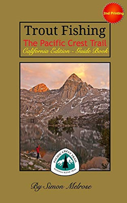 Trout Fishing the Pacific Crest Trail