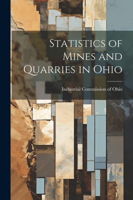 Statistics Of Mines And Quarries In Ohio
