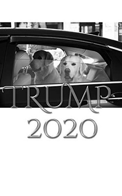 Trump 2020 Doggy Style sir Michael designer Writing drawing Journal