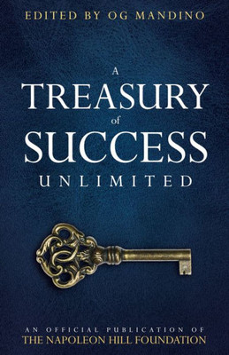 A Treasury Of Success Unlimited (Official Publication Of The Napoleon Hill Foundation)