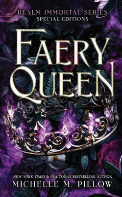 Faery Queen: Realm Immortal Special Editions (Realm Immortal Series)
