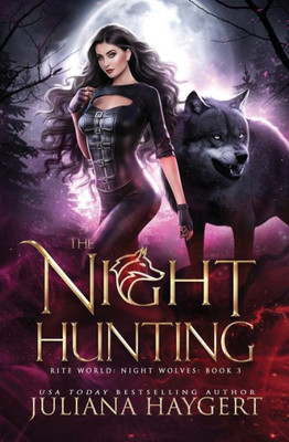 The Night Hunting (Rite World: Night Wolves)