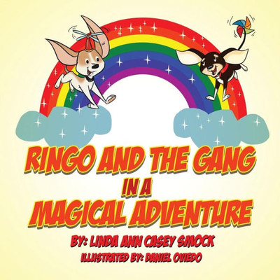 Ringo And The Gang In A Magical Adventure (Ringo Adventure Series)