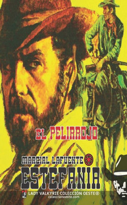 El Pelirrojo (Colección Oeste) (Spanish Edition)