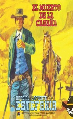 El Muerto De La Cabaña (Colección Oeste) (Spanish Edition)