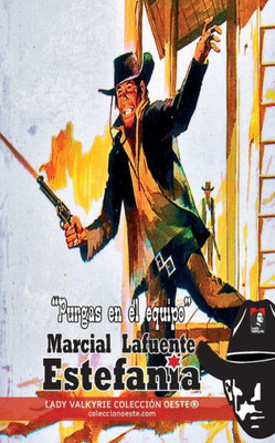 Purgas En El Equipo (Colección Oeste) (Spanish Edition)