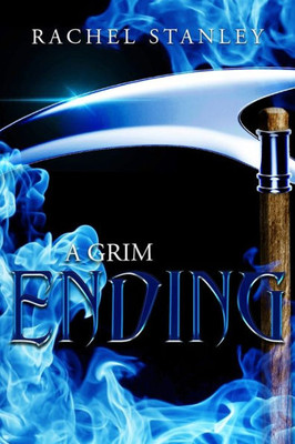 A Grim Ending (A Grim Series)