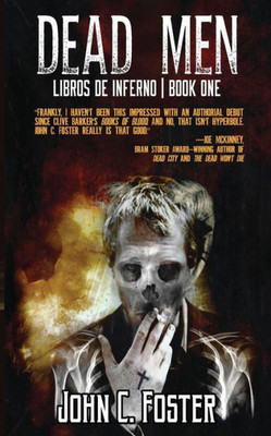 Dead Men (Libros De Inferno, Book I)