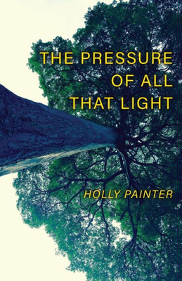 The Pressure Of All That Light