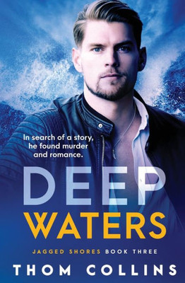 Deep Waters (Jagged Shores)