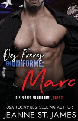 Des Frères En Uniforme : Marc (French Edition)