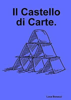 Il Castello di Carte (Italian Edition)