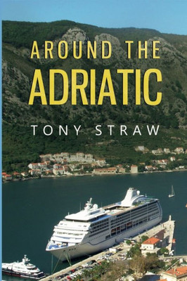 Around The Adriatic