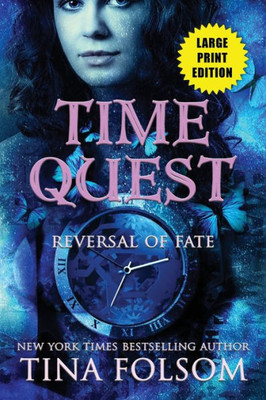 Reversal Of Fate (Time Quest #1)