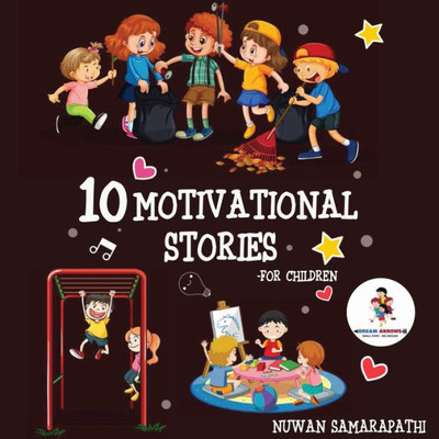 10 Motivational Stories For Children