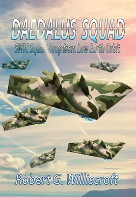 Daedalus Squad: Swic Squad Drop From Low Earth Orbit