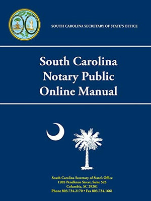 South Carolina Notary Public Online Manual