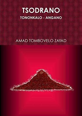 TSODRANO (Malagasy Edition)