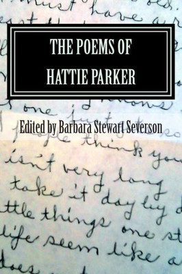 The Poems Of Hattie Parker