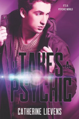 It Takes A Psychic (ItS A Psychic World)