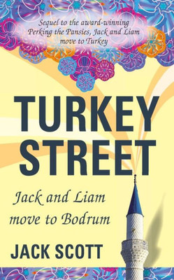 Turkey Street: Jack And Liam Move To Bodrum