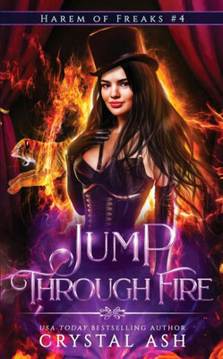 Jump Through Fire (Harem Of Freaks)