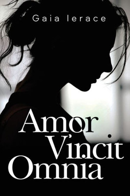 Amor Vincit Omnia