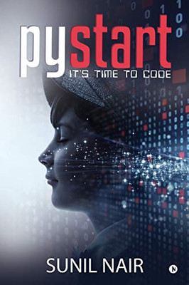 PyStart: It's Time to Code