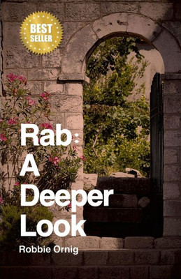 Rab: A Deeper Look