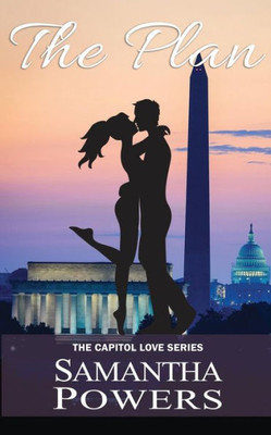 The Plan (Capitol Love Series)