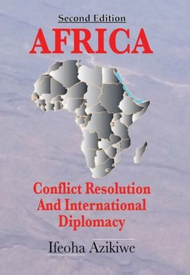 Africa: Conflict Resolution And International Diplomacy