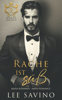 Rache Ist Süss (German Edition)
