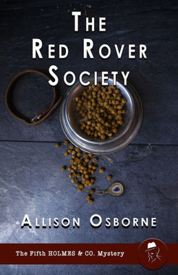 The Red Rover Society (Holmes & Co. Mysteries)