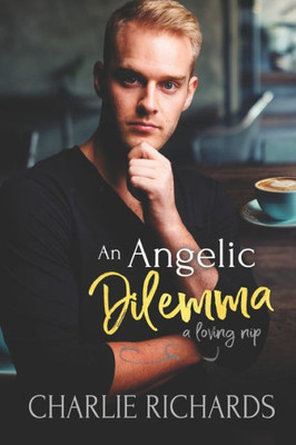 An Angelic Dilemma (A Loving Nip)