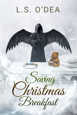 Saving Christmas Breakfast: A Dark Angel Holiday Fantasy Short Story