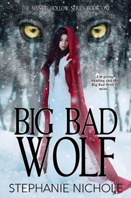 Big Bad Wolf (The Mystic Hollow)