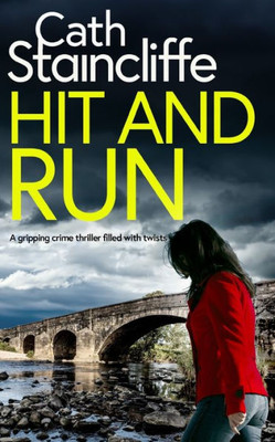 Hit And Run A Gripping Crime Thriller Filled With Twists (Detective Janine Lewis)