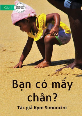Legs? - Nh?Ng Chi?C Chân? (Vietnamese Edition)