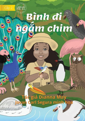 Bonnie Goes Birdwatching - Bình Di Ng?M Chim (Vietnamese Edition)