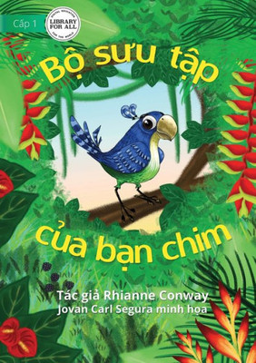 Bird's Things - B? Suu T?P C?A B?N Chim (Vietnamese Edition)