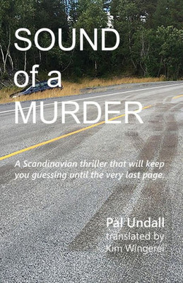 Sound Of A Murder: A Scandinavian Crime Thriller