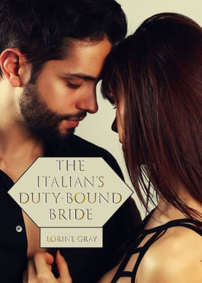 The Italian's Duty-Bound Bride