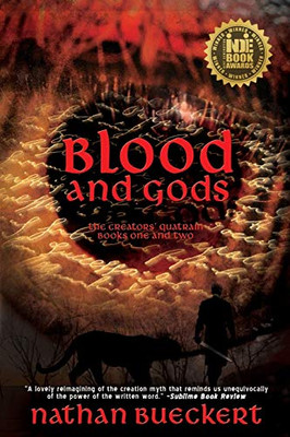 Blood and Gods: The Creator's Quatrain: Books One and Two