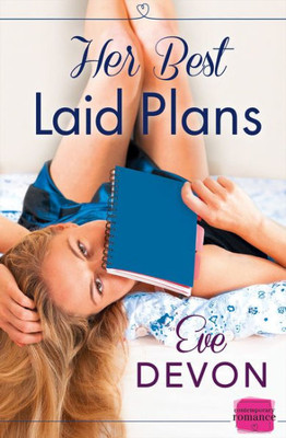 Her Best Laid Plans (Harperimpulse Contemporary Romance)