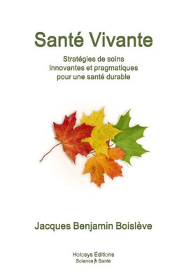 Santé Vivante (French Edition)