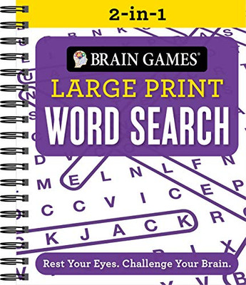 Brain Games 2-in-1 - Large Print Word Search: Rest Your Eyes. Challenge Your Brain.