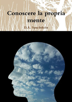 Conoscere La Propria Mente (Italian Edition)