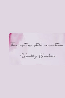 The Rest Is Still Unwritten