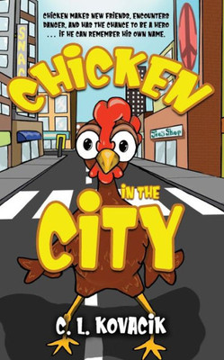 Chicken In The City