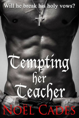 Tempting Her Teacher Tempting Her Teacher